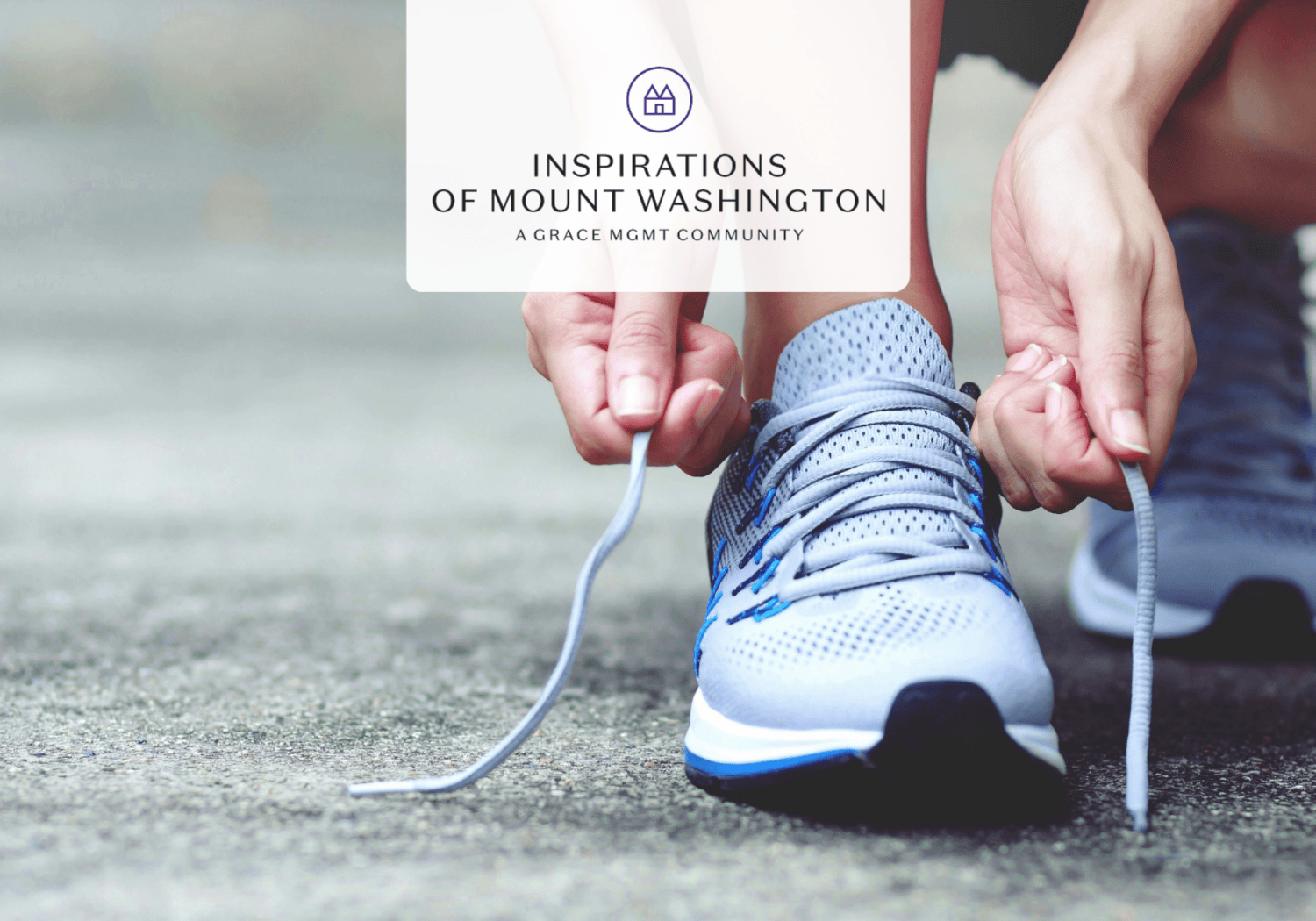 Person tying a light gray running shoe on a pavement, preparing to run; overlayed text reads 'InspirationS of Mount Washington' with a small logo.