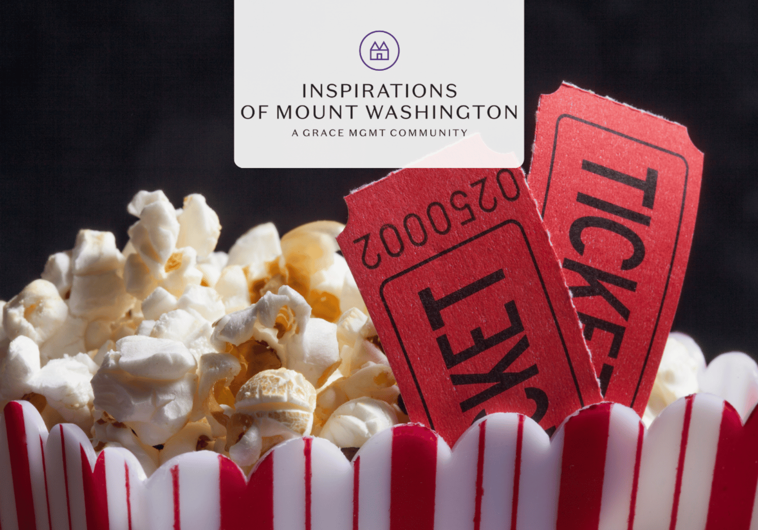 Popcorn in a red-and-white striped container with two red admission tickets and a white card reading 'Inspirations of Mount Washington' against a dark background.
