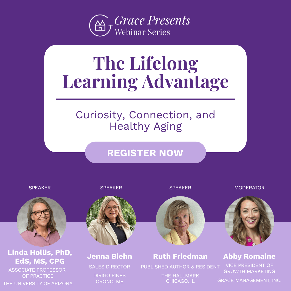 Banner for Grace Presents Webinar Series: The Lifelong Learning Advantage with a 'Register Now' button and four speaker headshots on a purple background.